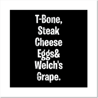 T-bone steak, Cheese Eggs& Welch's Grape Posters and Art